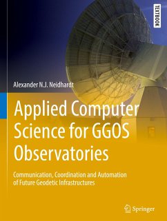 Applied Computer Science for GGOS Observatories - Neidhardt, Alexander N.J.