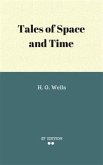 Tales of Space and Time (eBook, ePUB)