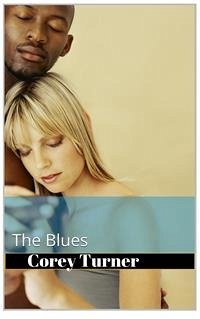 The blues (eBook, ePUB) - Turner, Corey