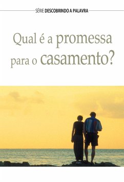 Qual É A Promessa Para O Casamento? (eBook, ePUB) - Egner, David