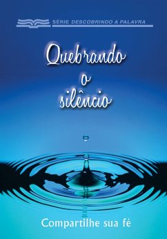 Quebrando O Silêncio (eBook, ePUB) - D. Vander Lugt, Robert