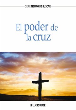 El poder de la cruz (eBook, ePUB) - Crowder, Bill