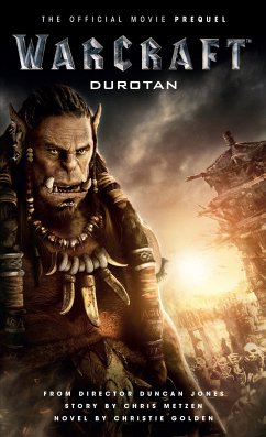 Warcraft: Durotan (eBook, ePUB) - Golden, Christie