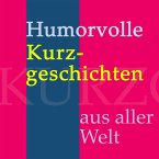 Humorvolle Kurzgeschichten aus aller Welt (MP3-Download)