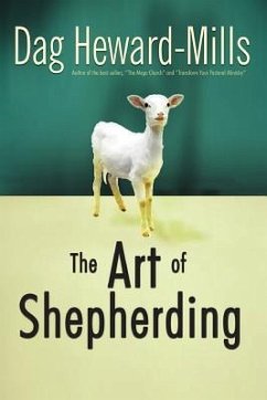 The Art of Shepherding - Heward-Mills, Dag