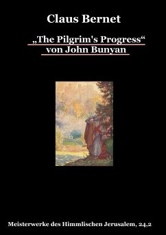 ¿The Pilgrim's Progress¿ von John Bunyan, Teil 2 - Bernet, Claus