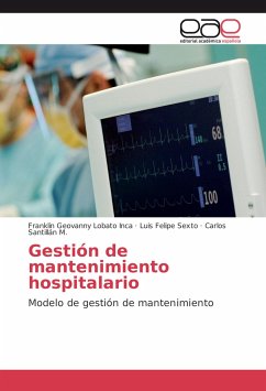 Gestión de mantenimiento hospitalario - Lobato Inca, Franklin Geovanny;Sexto, Luis Felipe;Santillán M., Carlos