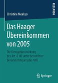 Das Haager Übereinkommen von 2005
