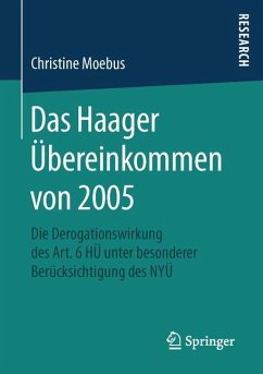 Das Haager Übereinkommen von 2005 - Moebus, Christine