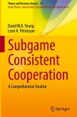 Subgame Consistent Cooperation