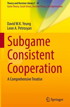 Subgame Consistent Cooperation - Yeung, David W.K.;Petrosyan, Leon A.