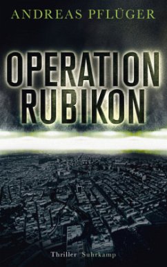 Operation Rubikon - Pflüger, Andreas