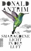 Das smaragdene Licht in der Luft