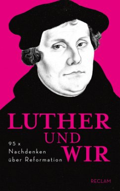 Luther und Wir - Luther, Martin