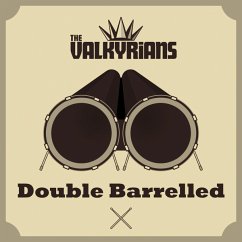 Double Barrelled - Valkyrians,The