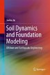 Soil Dynamics and Foundation Modeling - Bild 1