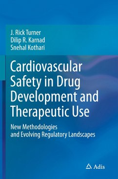 Cardiovascular Safety in Drug Development and Therapeutic Use - Turner, J. Rick;Karnad, Dilip R.;Kothari, Snehal