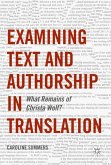 Examining Text and Authorship in Translation