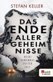 Das Ende aller Geheimnisse / Heidi Kamembas Bd.1 (eBook, ePUB)