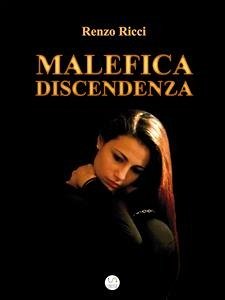 Malefica Discendenza (eBook, ePUB) - Ricci, Renzo