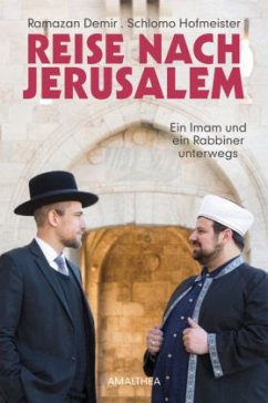 Reise nach Jerusalem - Demir, Ramazan;Hofmeister, Schlomo