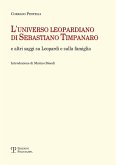 L' universo leopardiano di Sebastiano Timpanaro e altri saggi su Leopardi e sulla famiglia L' universo leopardiano di Sebastiano Timpanaro e altri saggi su Leopardi e sulla famiglia