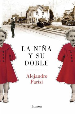 La Niña Y Su Doble / The Girl and Her Double - Parisi, Alejandro