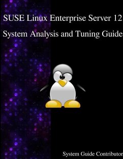 SUSE Linux Enterprise Server 12 - System Analysis and Tuning Guide - Contributors, System Guide