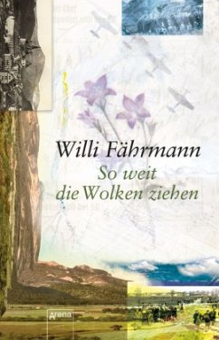 So weit die Wolken ziehen - Fährmann, Willi