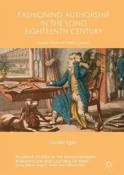 Fashioning Authorship in the Long Eighteenth Century - Egan, Gerald