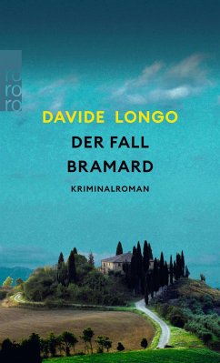 Der Fall Bramard / Bramard und Arcadipane ermitteln Bd.1 - Longo, Davide