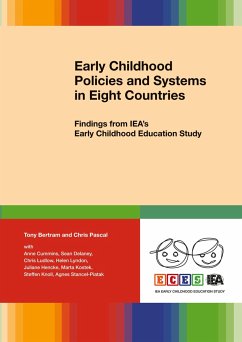 Early Childhood Policies and Systems in Eight Countries - Pascal, Chris;Bertram, Tony