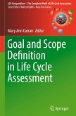 Goal and Scope Definition in Life Cycle Assessment
