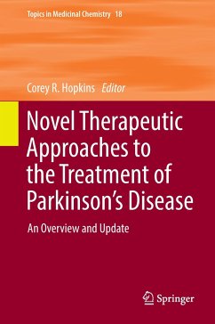 Novel Therapeutic Approaches to the Treatment of Parkinson¿s Disease