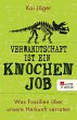 Verwandtschaft ist ein Knochenjob... - Bild 1