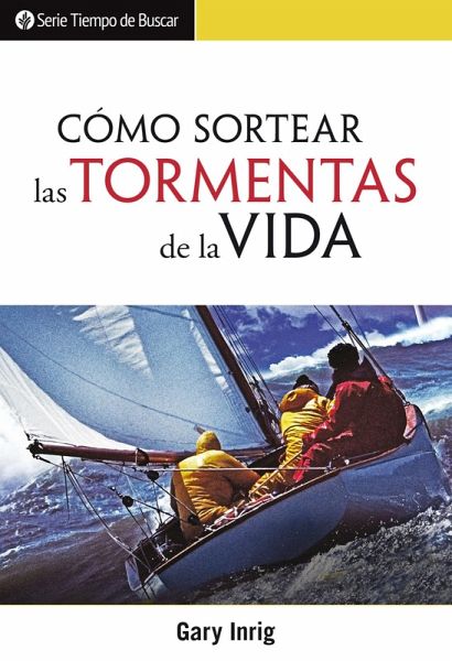 Cómo sortear las tormentas de la vida (eBook, ePUB)