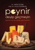 Peynir Deyip Gecmeyin