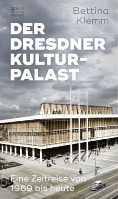 Der Dresdner Kulturpalast - Klemm, Bettina