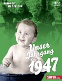 Unser Jahrgang 1947