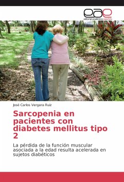 Sarcopenia en pacientes con diabetes mellitus tipo 2 - Vergara Ruiz, José Carlos