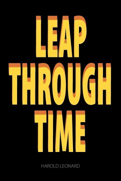 Leap Through Time - Leonard, Harold