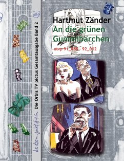 An die grünen Gummibärchen - Zänder, Hartmut