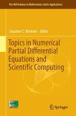 Topics in Numerical Partial Differential Equations and Scientific Computing