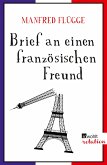 Brief an einen französischen Freund (eBook, ePUB)