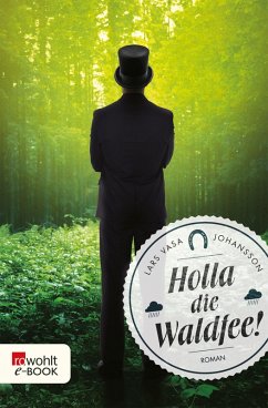 Holla die Waldfee! (eBook, ePUB) - Johansson, Lars Vasa