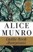 Castle Rock Manzarasi - Munro, Alice