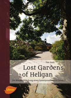 Lost Gardens of Heligan - Smit, Tim
