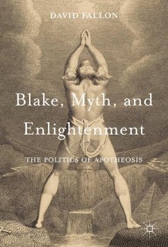 Blake, Myth, and Enlightenment - Fallon, David