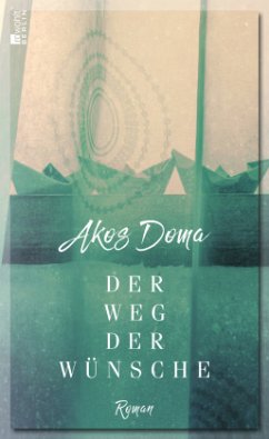 Der Weg der Wünsche - Doma, Akos