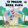 Ti voglio bene, papà - Bild 1